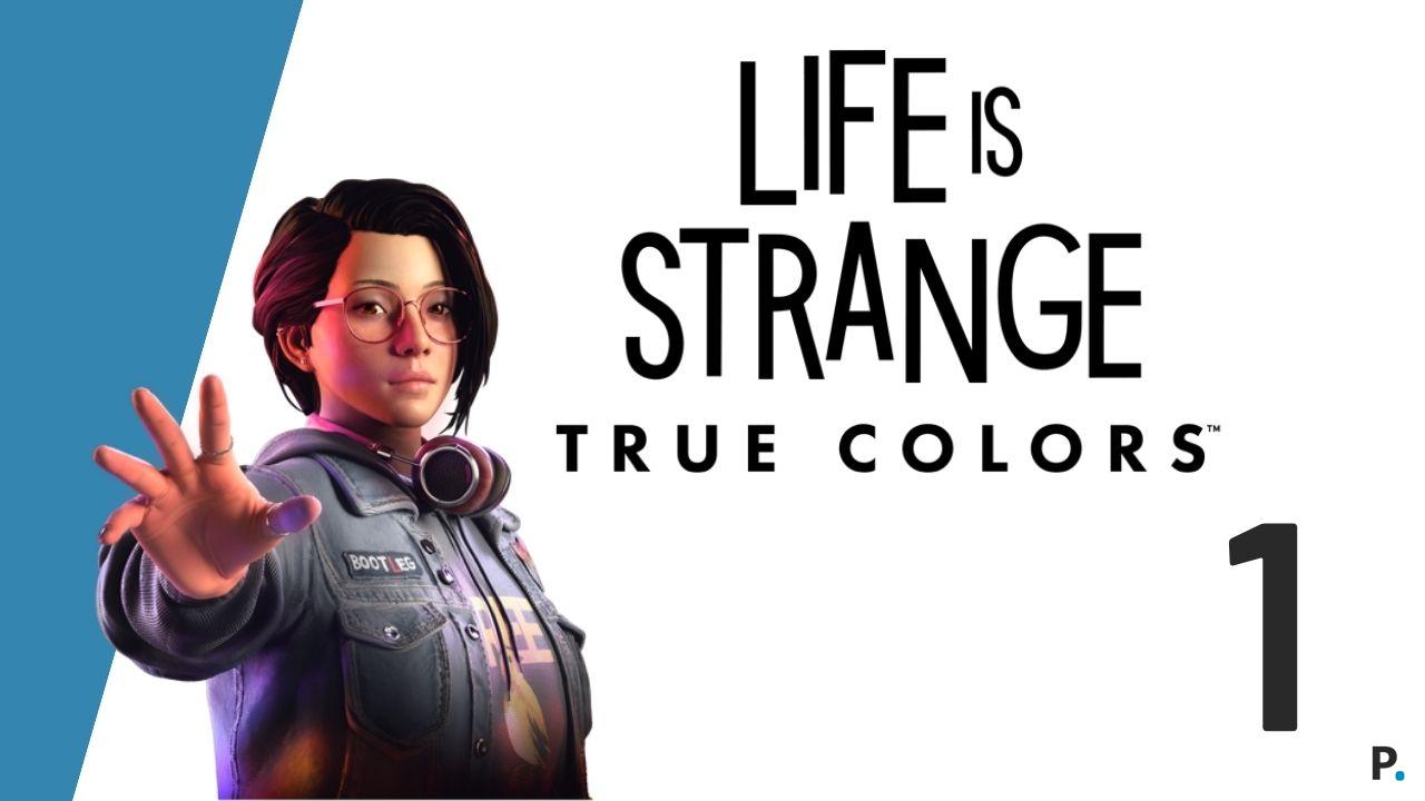 Life is strange True Colors Guia 1